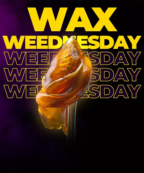 Cannabis Wax WeedNesday