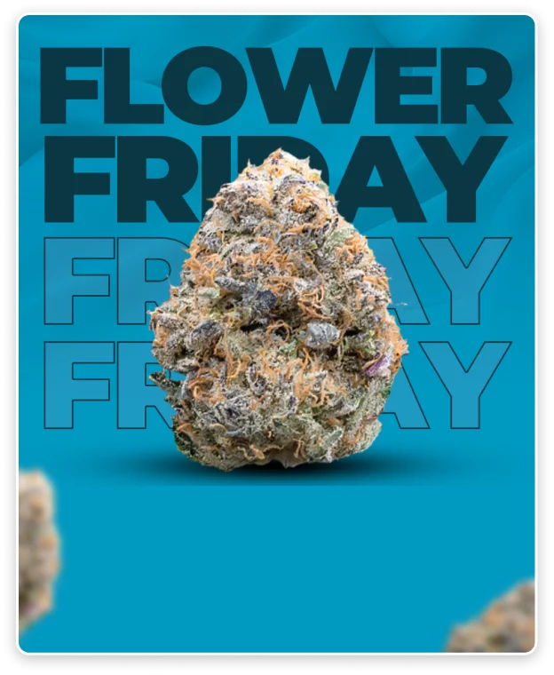 Cannabis Flower Friday